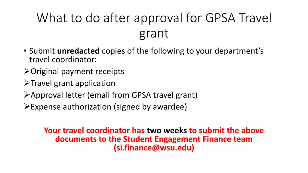 what to do after approval for gpsa travel grant