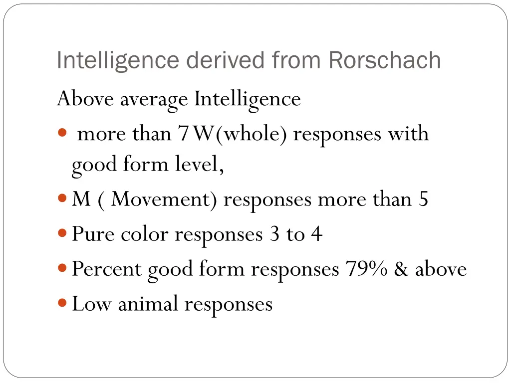 intelligence derived from rorschach above average