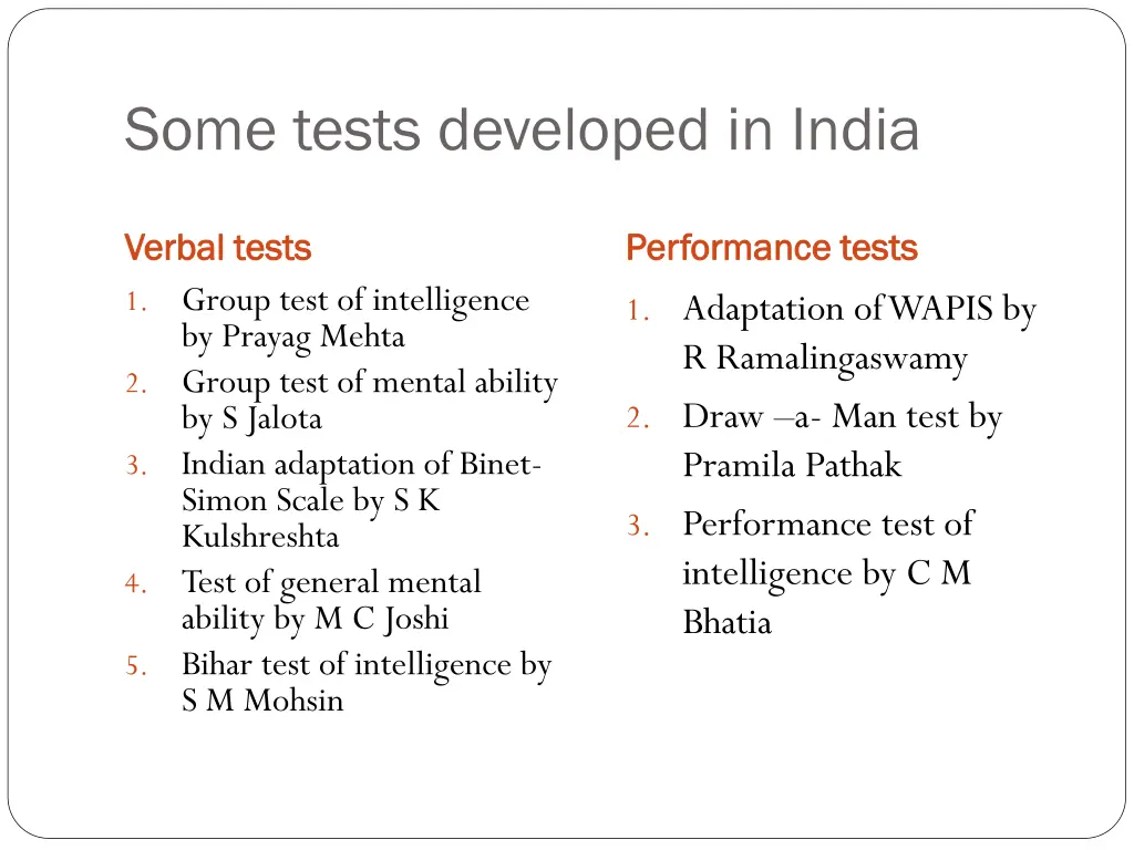 some tests developed in india