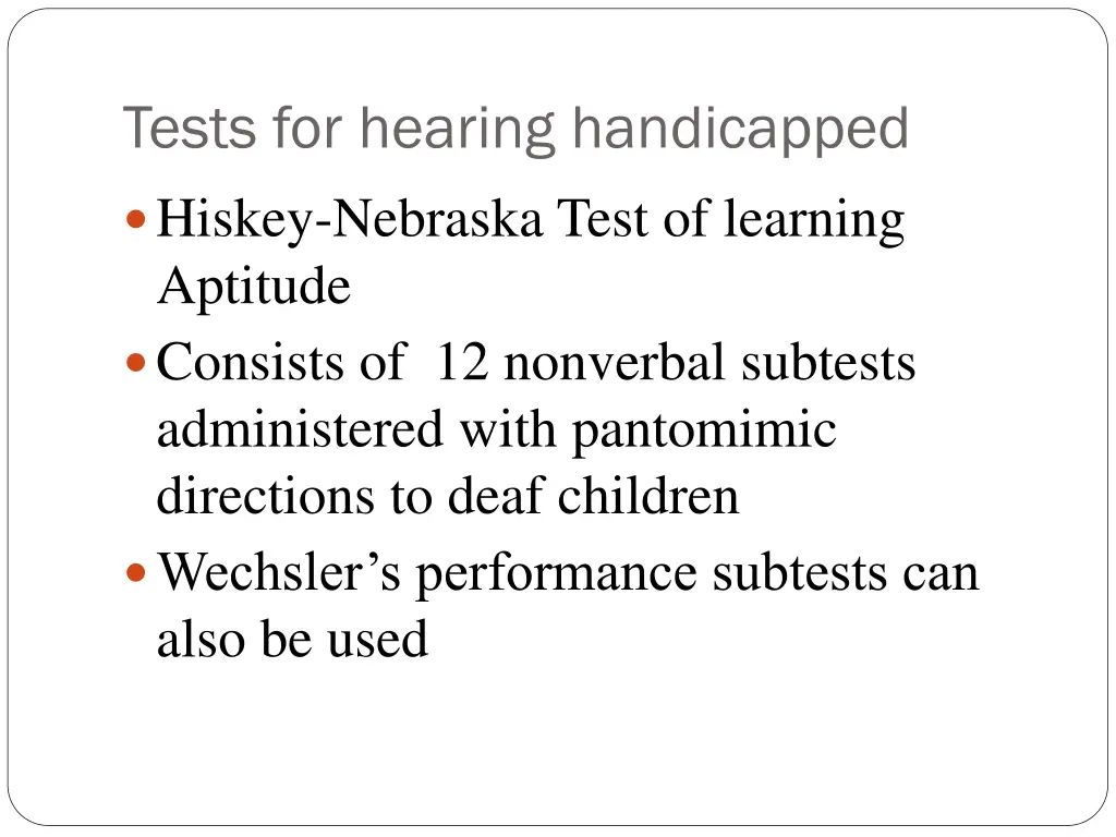 tests for hearing handicapped