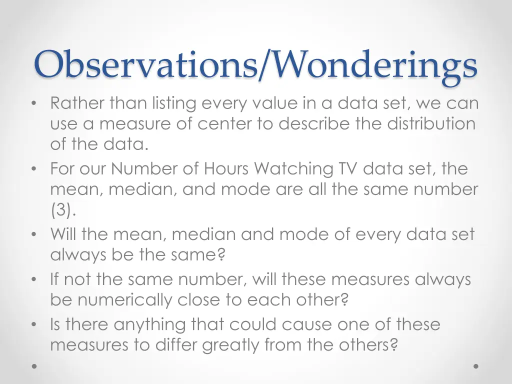 observations wonderings rather than listing every