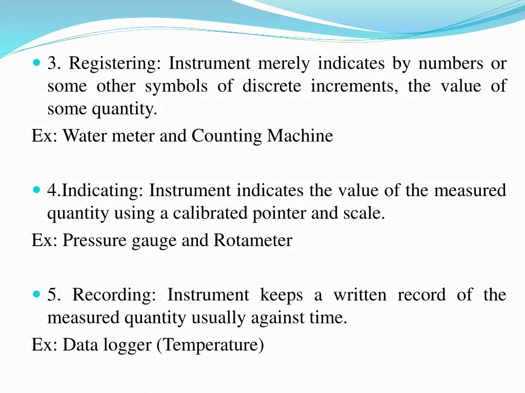 3 registering instrument merely indicates