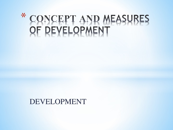 concept and measures of development