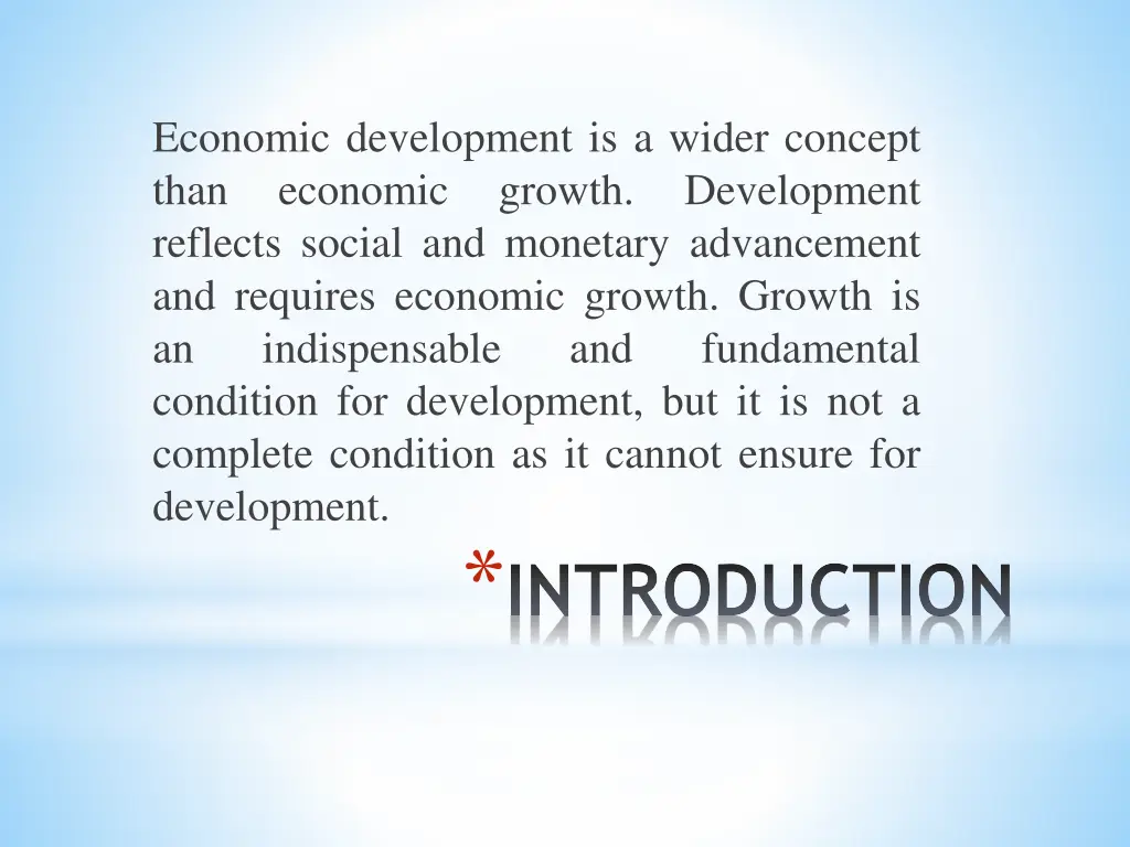 economic development is a wider concept than