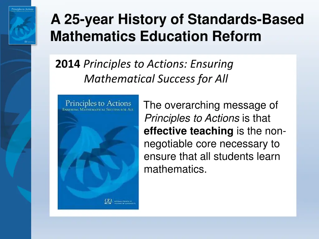 a 25 year history of standards based mathematics 1