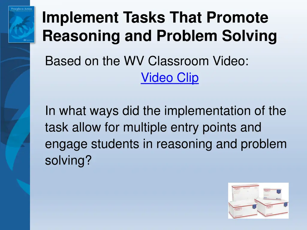 implement tasks that promote reasoning 1