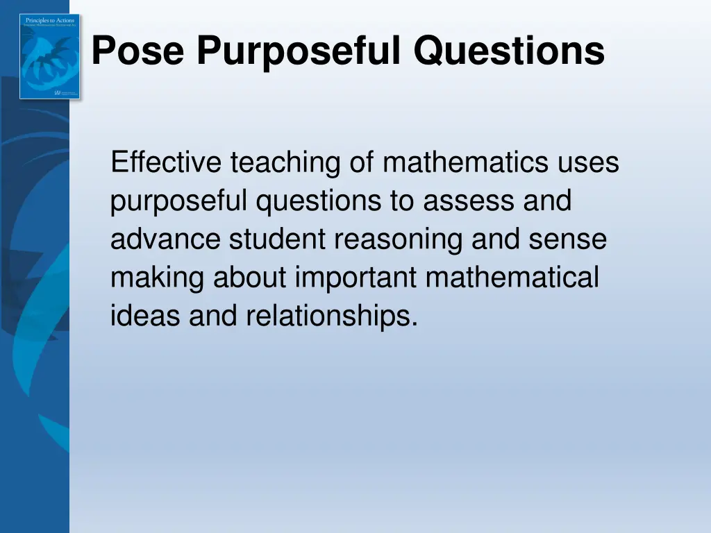 pose purposeful questions