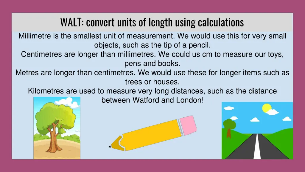 walt convert units of length using calculations 3