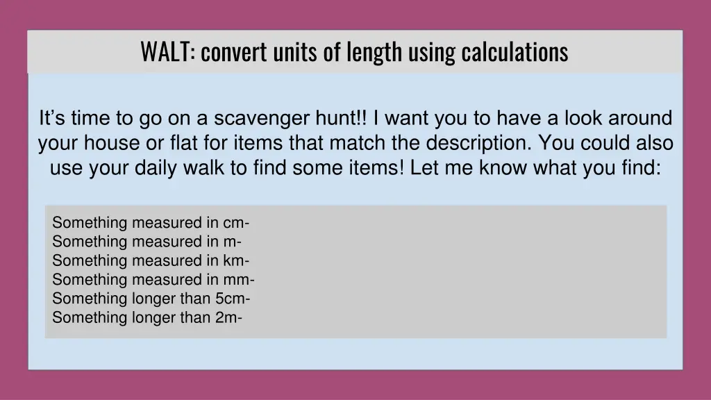 walt convert units of length using calculations 4