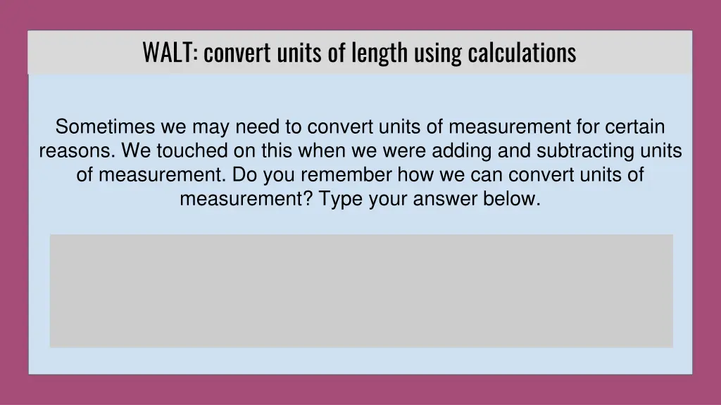 walt convert units of length using calculations 5