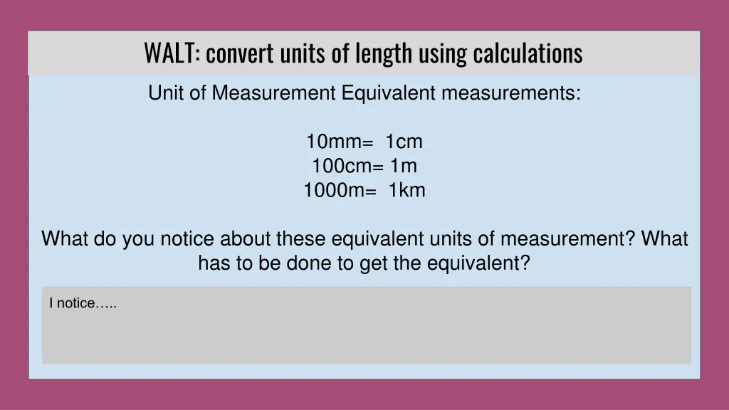 walt convert units of length using calculations 6