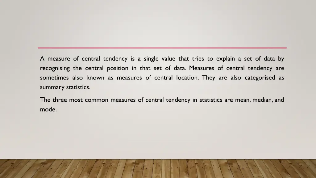 a measure of central tendency is a single value