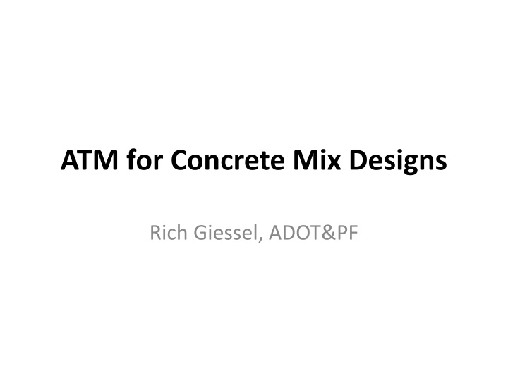 atm for concrete mix designs