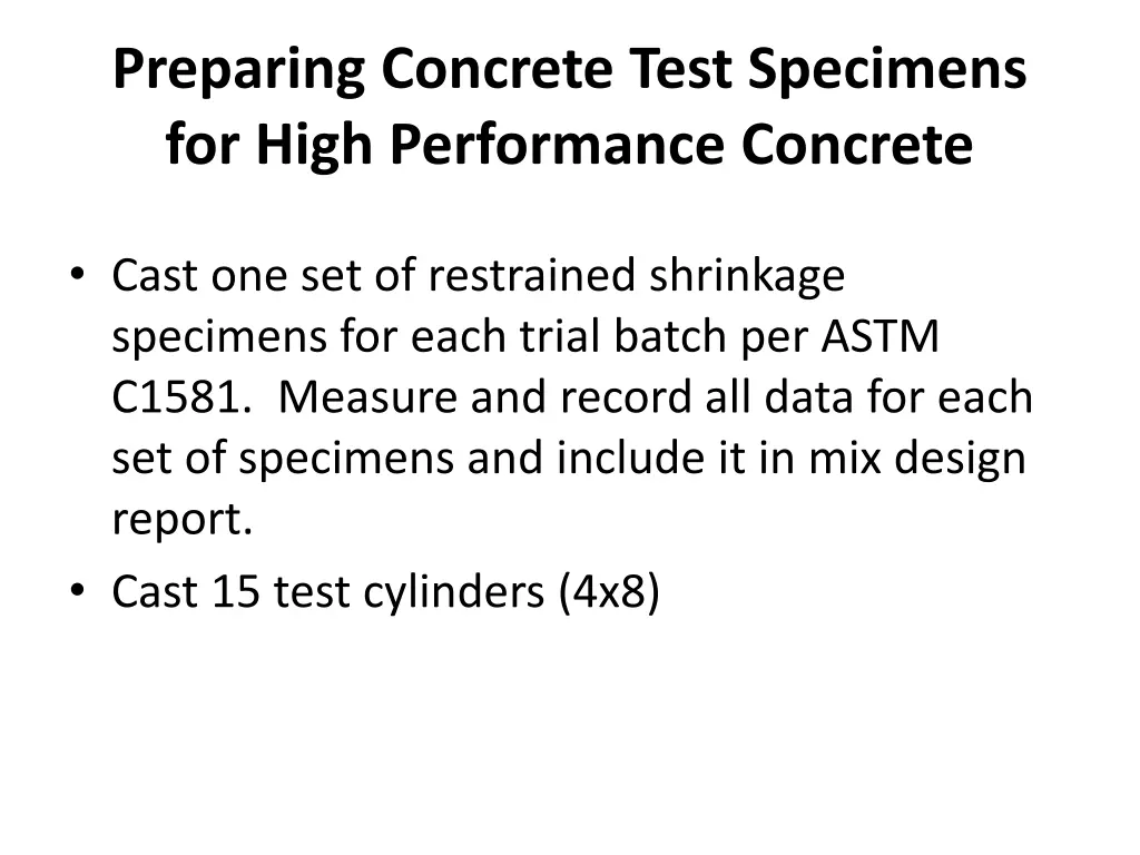 preparing concrete test specimens for high