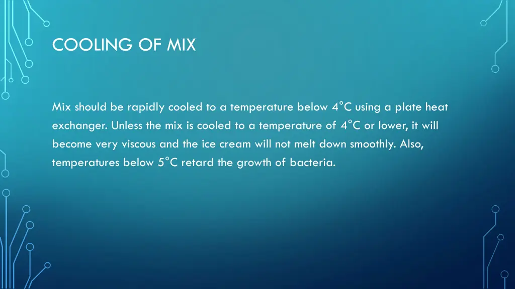 cooling of mix