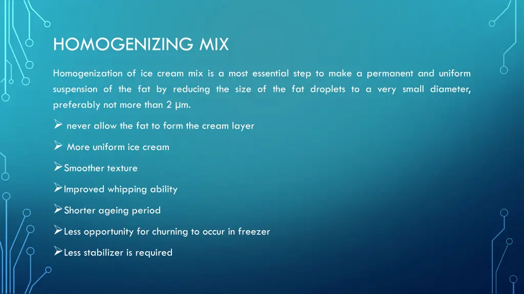 homogenizing mix