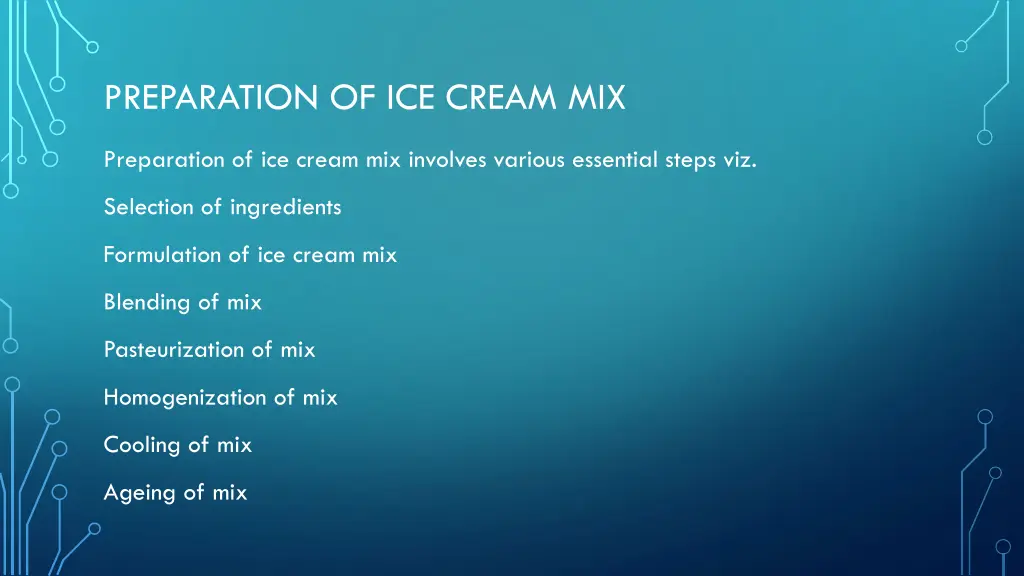 preparation of ice cream mix 1