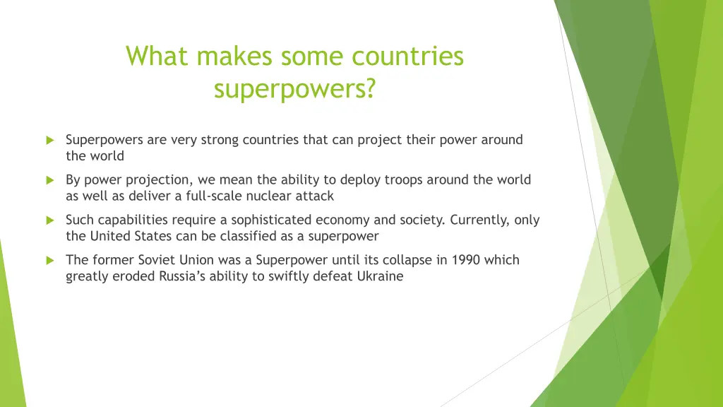 what makes some countries superpowers