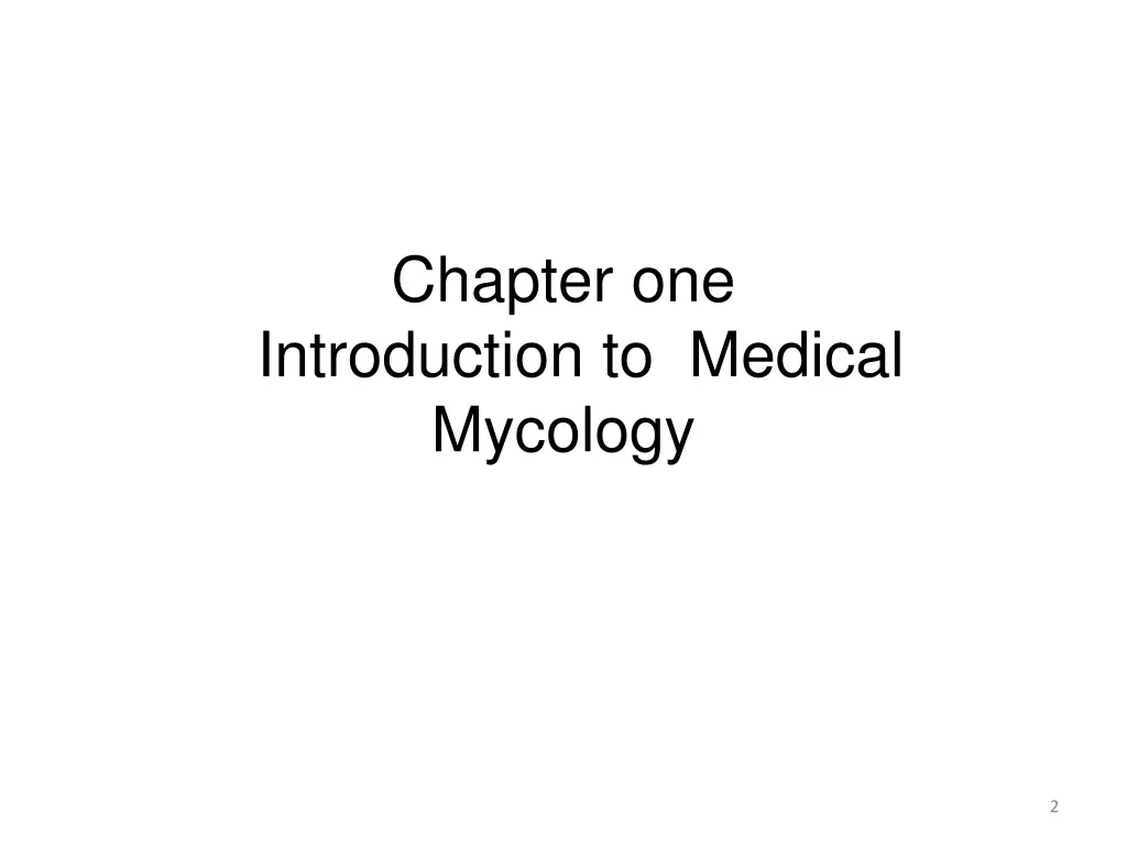 chapter one introduction to medical mycology