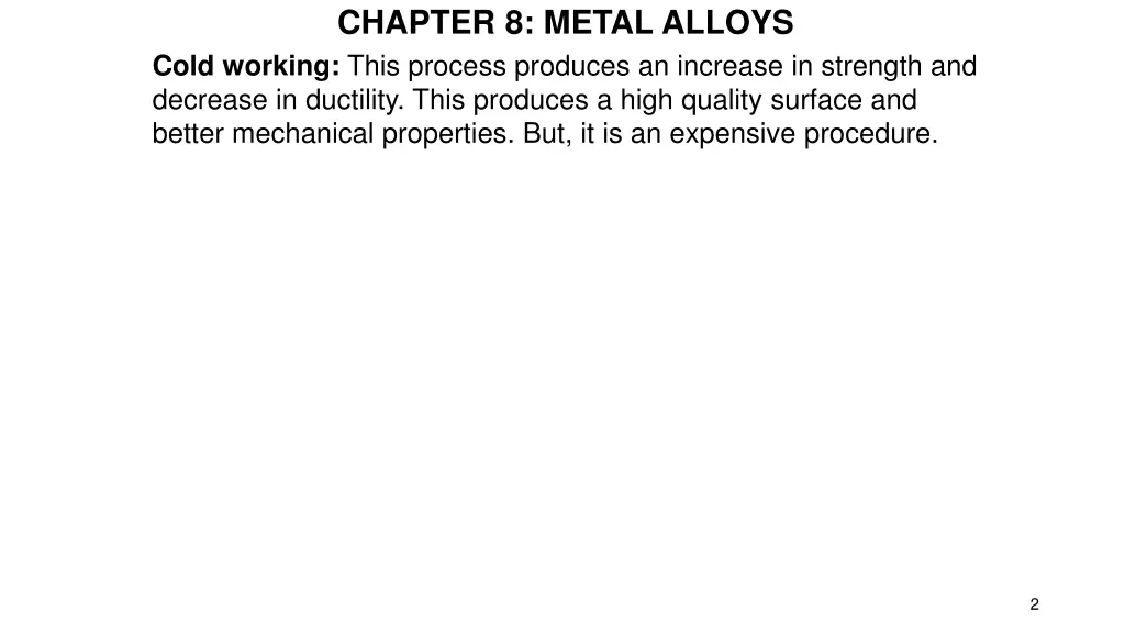 chapter 8 metal alloys cold working this process