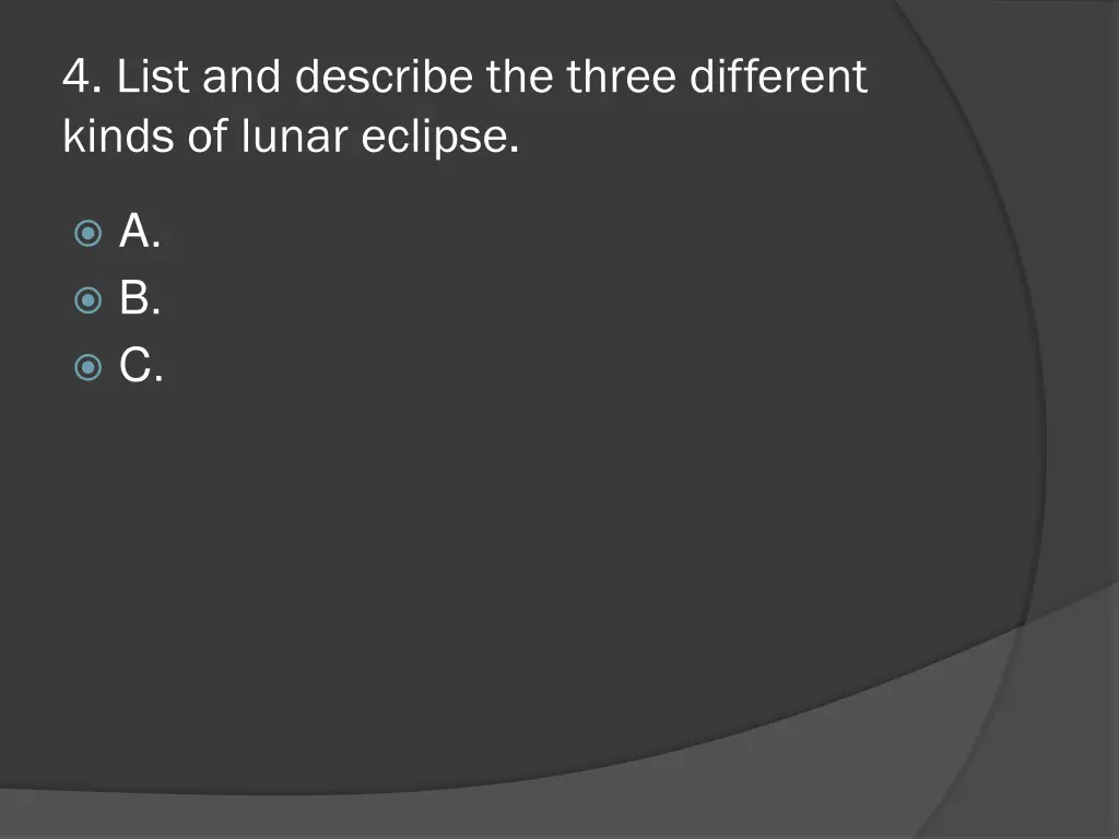 4 list and describe the three different kinds