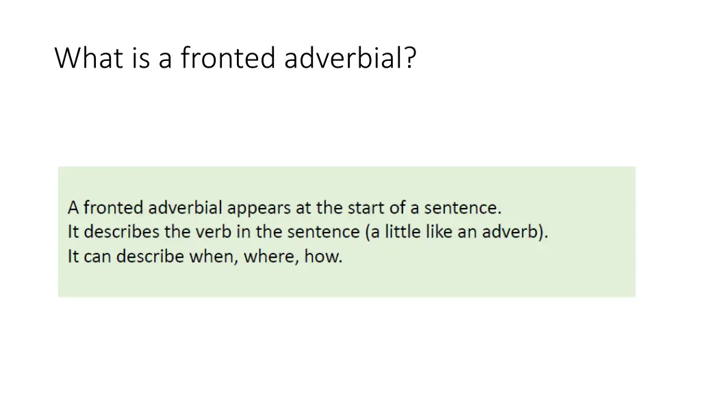 what is a fronted adverbial