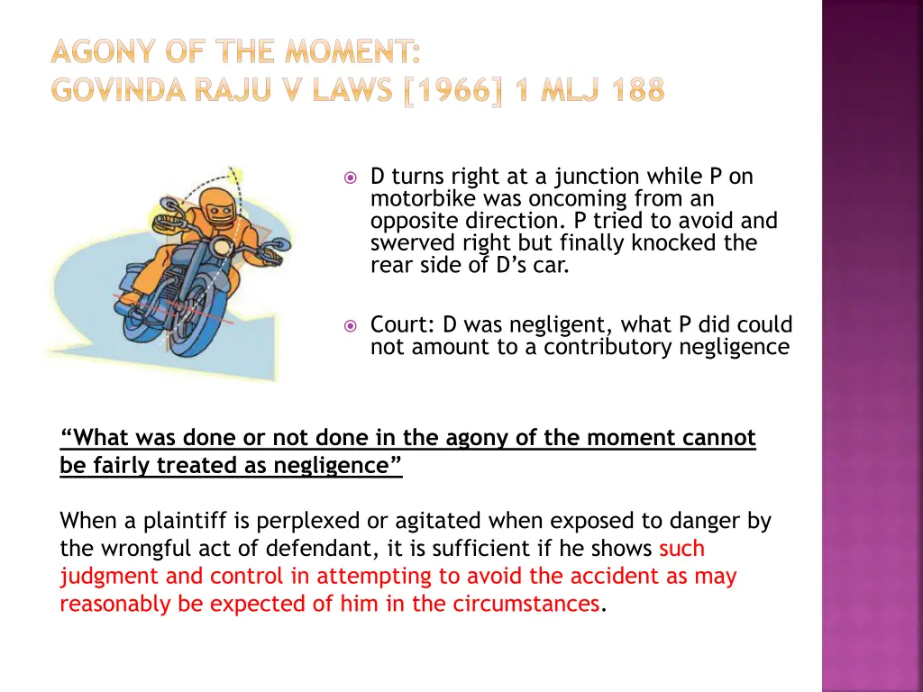 agony of the moment govinda raju v laws 1966