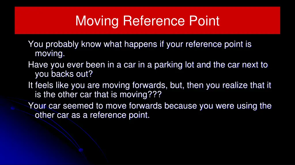 moving reference point