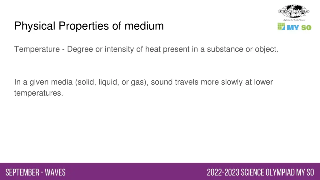 physical properties of medium