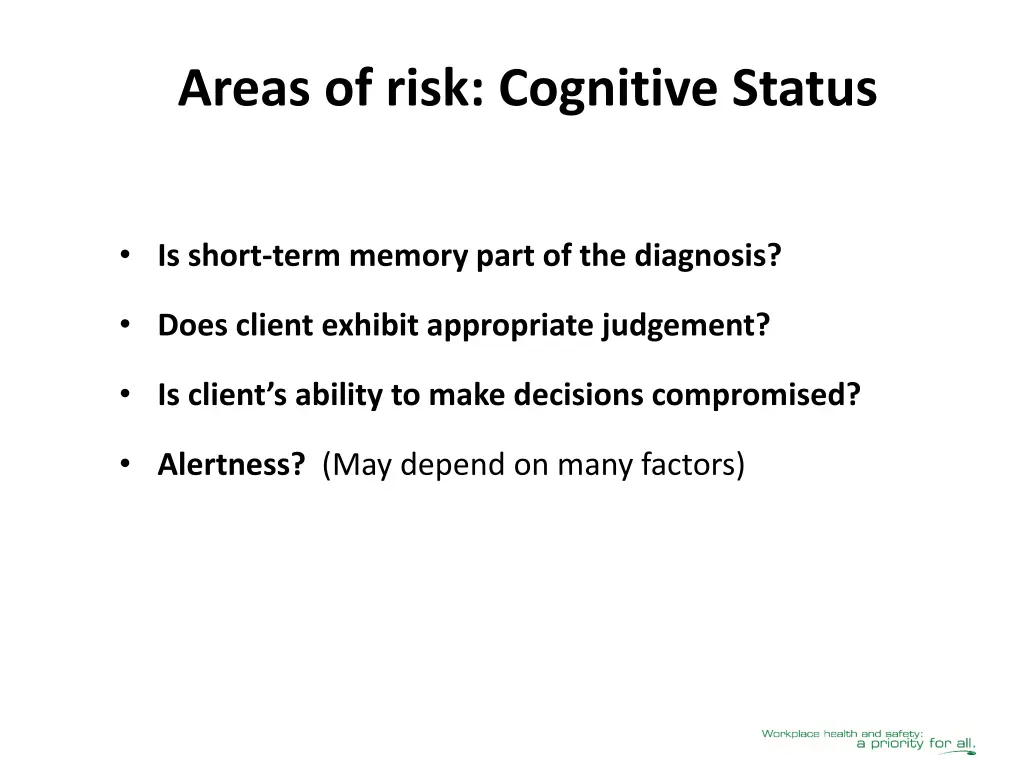 areas of risk cognitive status