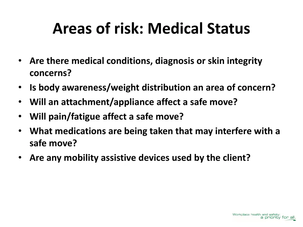 areas of risk medical status