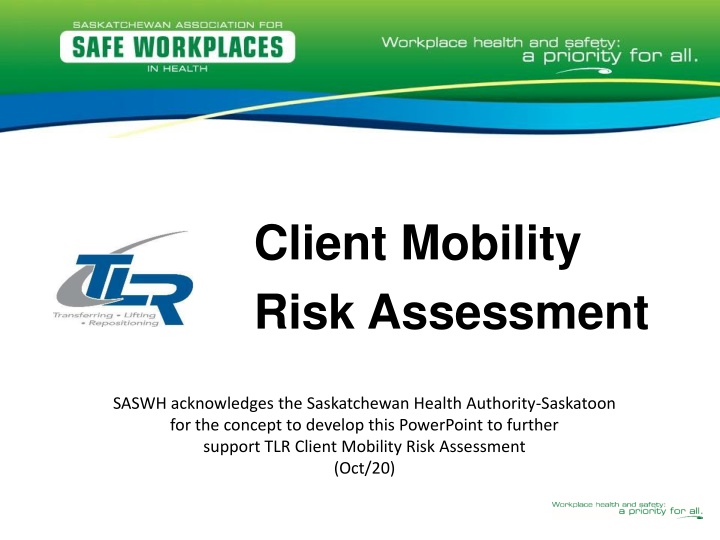 client mobility risk assessment