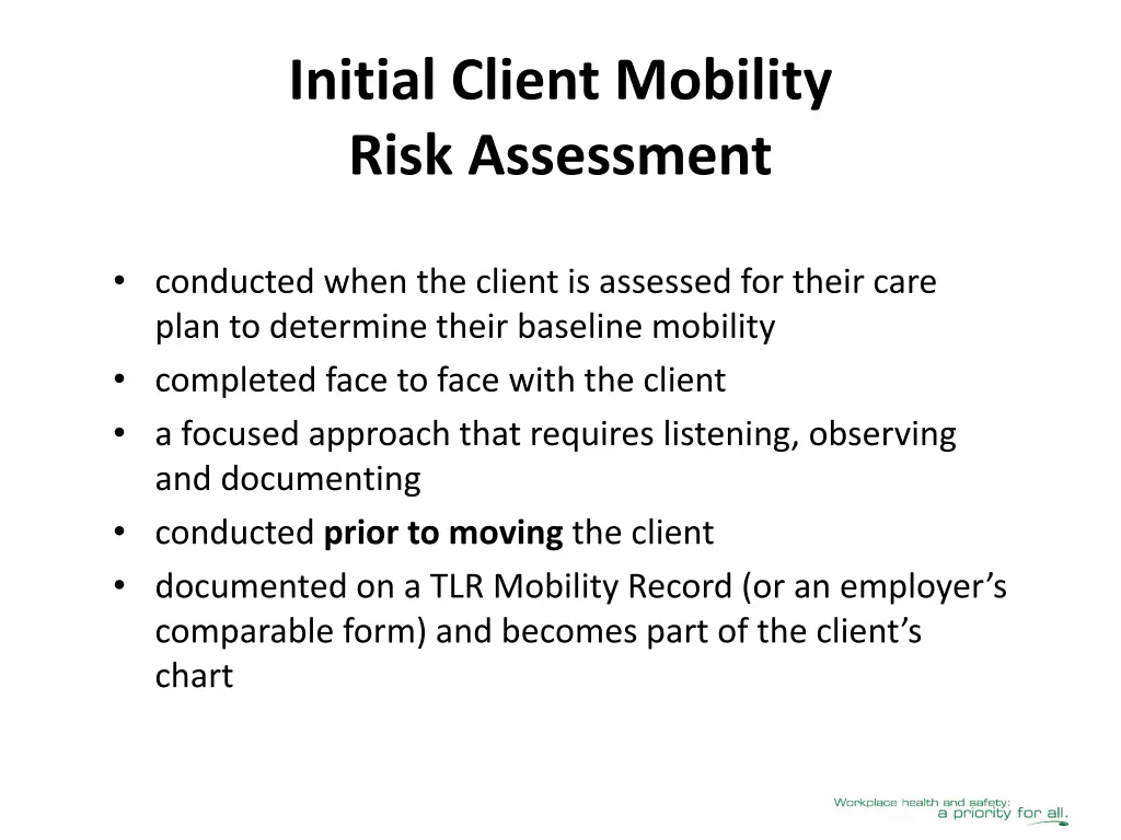 initial client mobility risk assessment