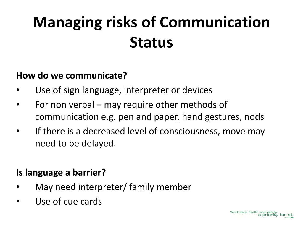 managing risks of communication status