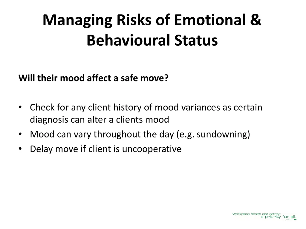 managing risks of emotional behavioural status