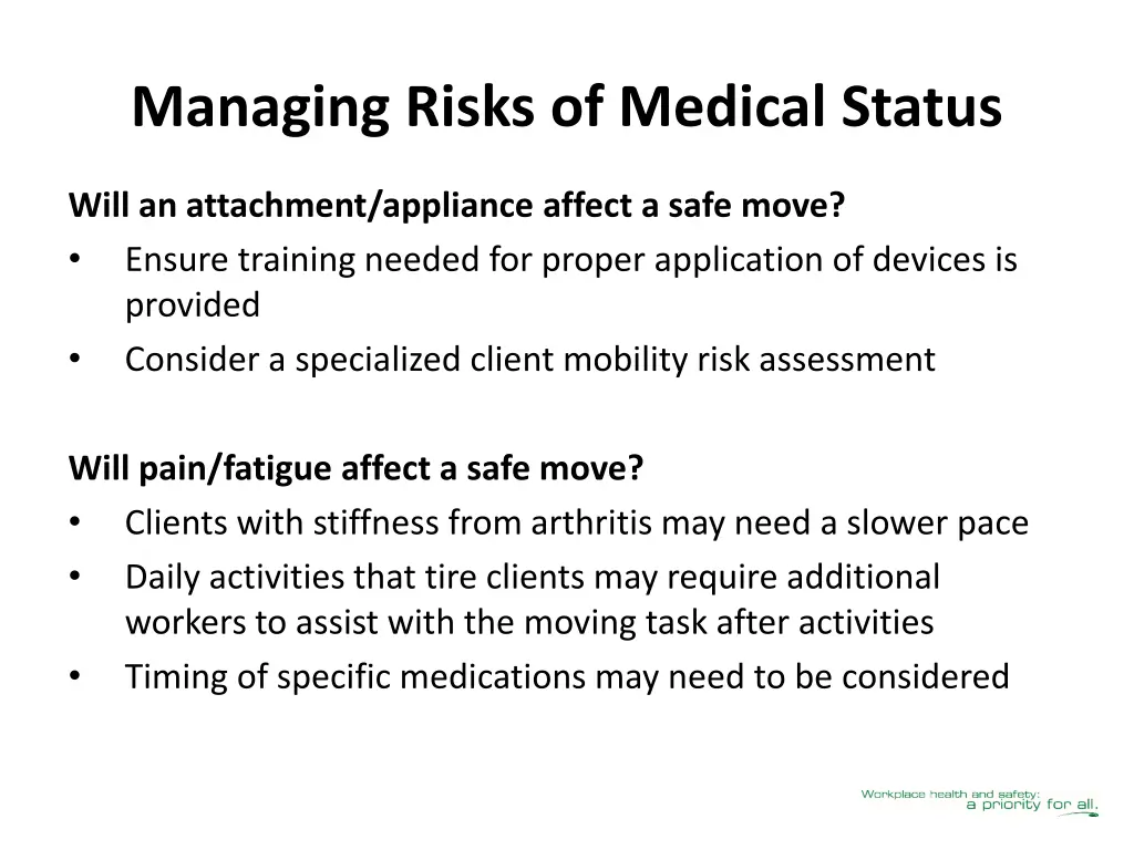 managing risks of medical status 1