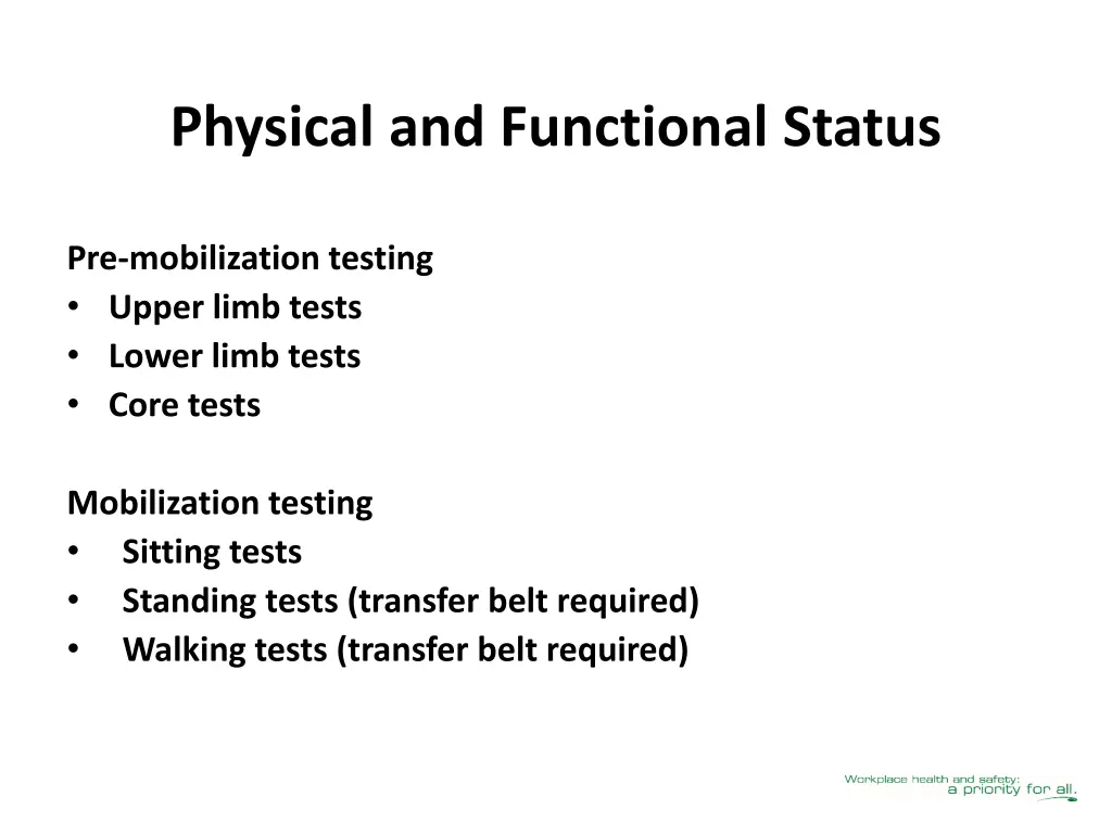 physical and functional status