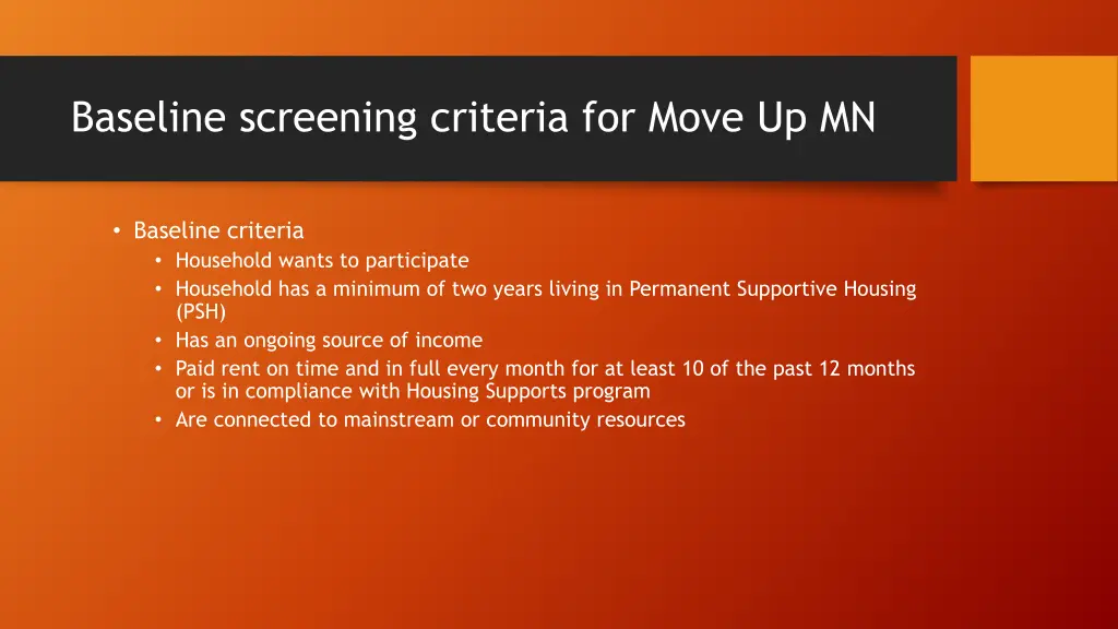 baseline screening criteria for move up mn