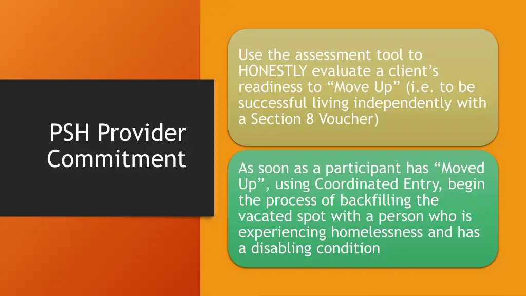 use the assessment tool to honestly evaluate