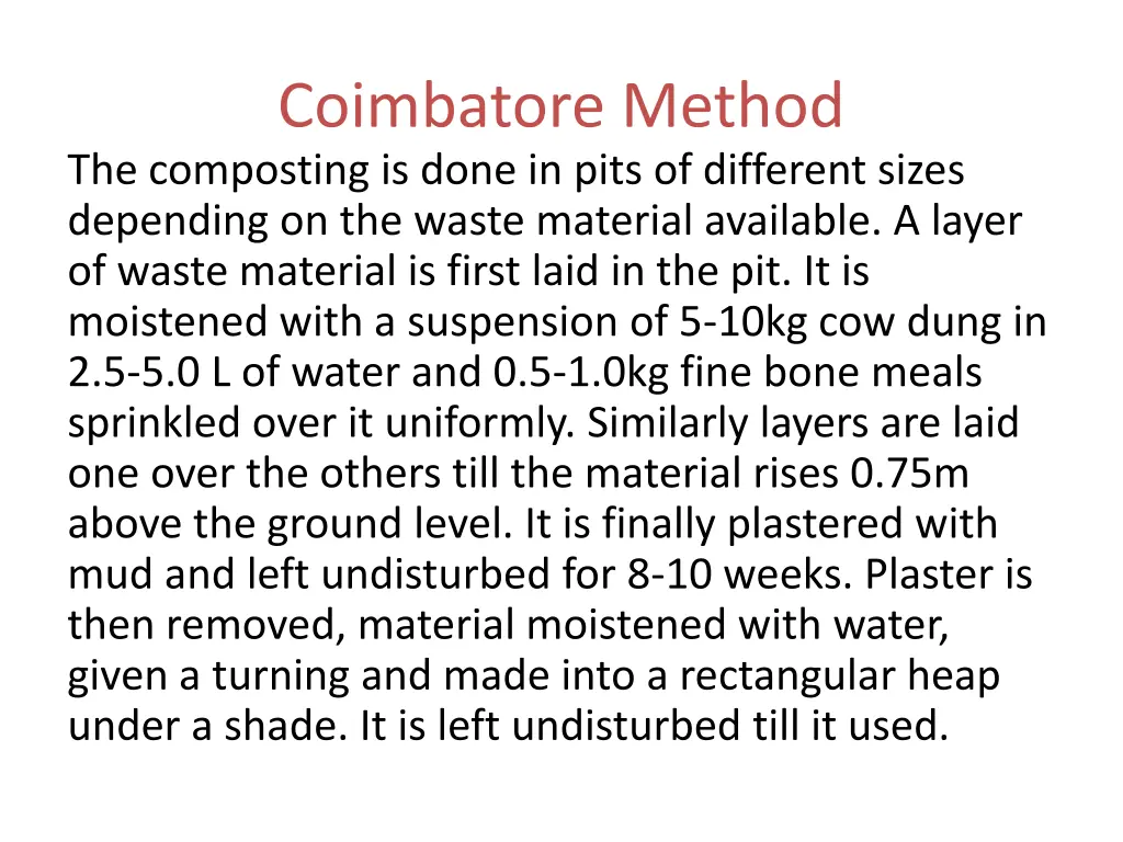 coimbatore method the composting is done in pits