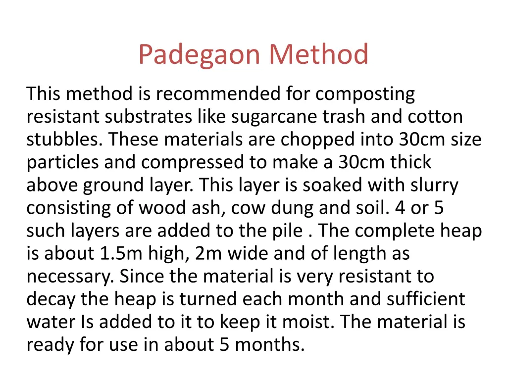 padegaon method