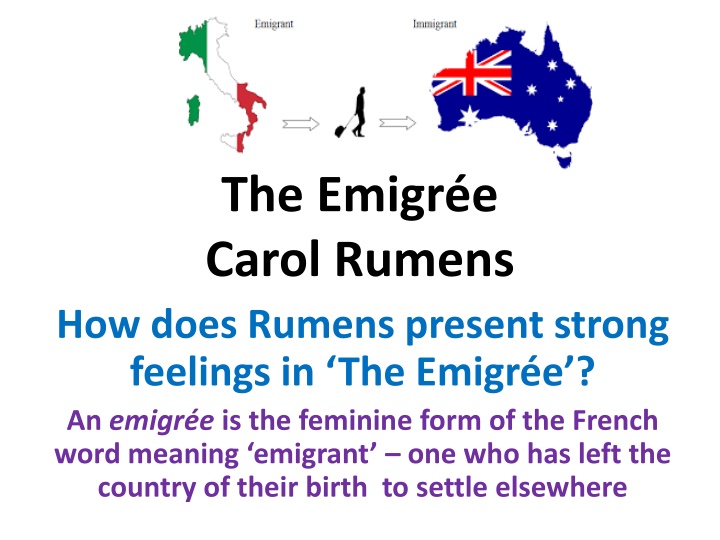 the emigr e carol rumens how does rumens present