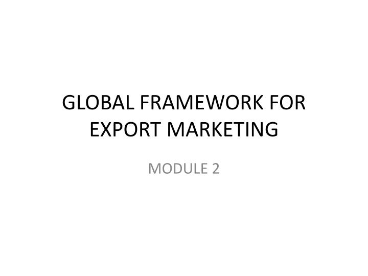 global framework for export marketing