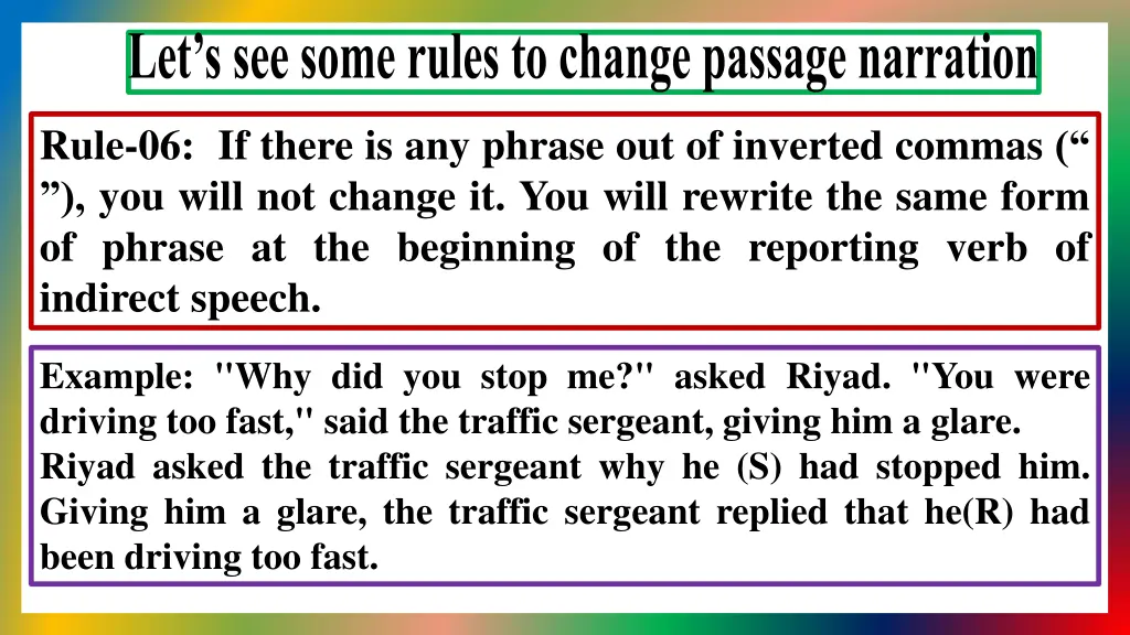 let s see some rules to change passage narration 5