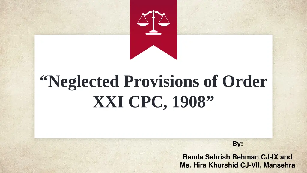 neglected provisions of order xxi cpc 1908