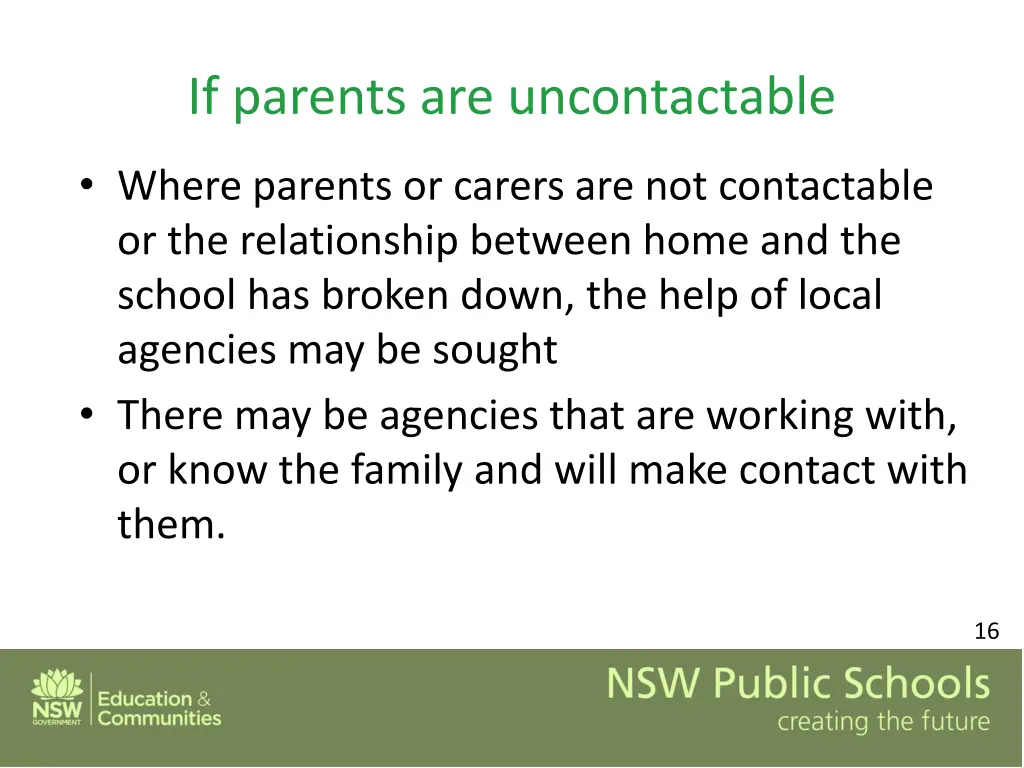 if parents are uncontactable