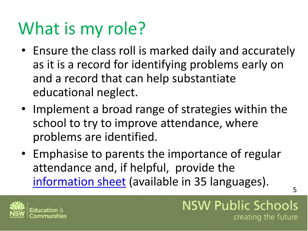 what is my role ensure the class roll is marked