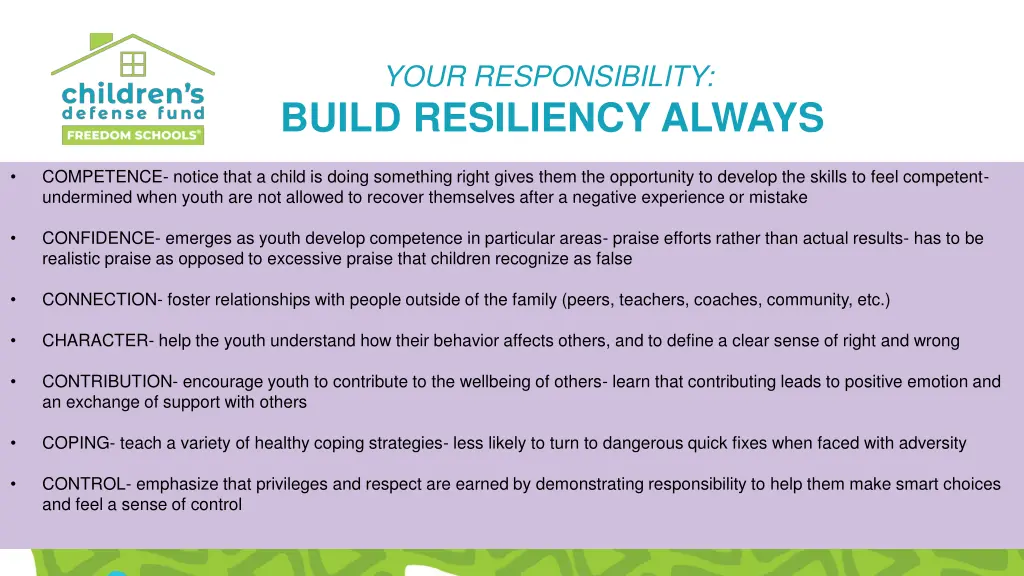 your responsibility build resiliency always