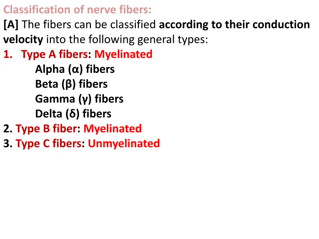 classification of nerve fibers a the fibers