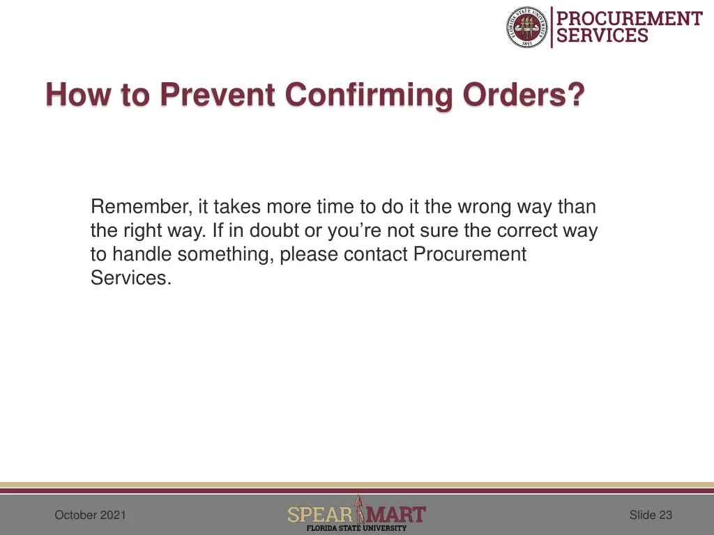 how to prevent confirming orders 2